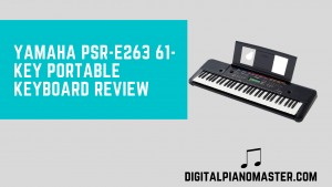 YAMAHA PSR-E263 61-Key Portable Keyboard